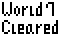World 7 Cleared